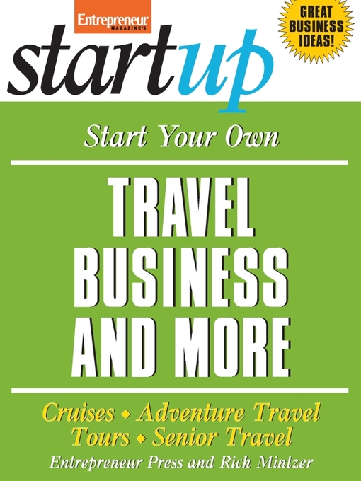 Title details for Start Your Own Travel Business by Entrepreneur Press - Available